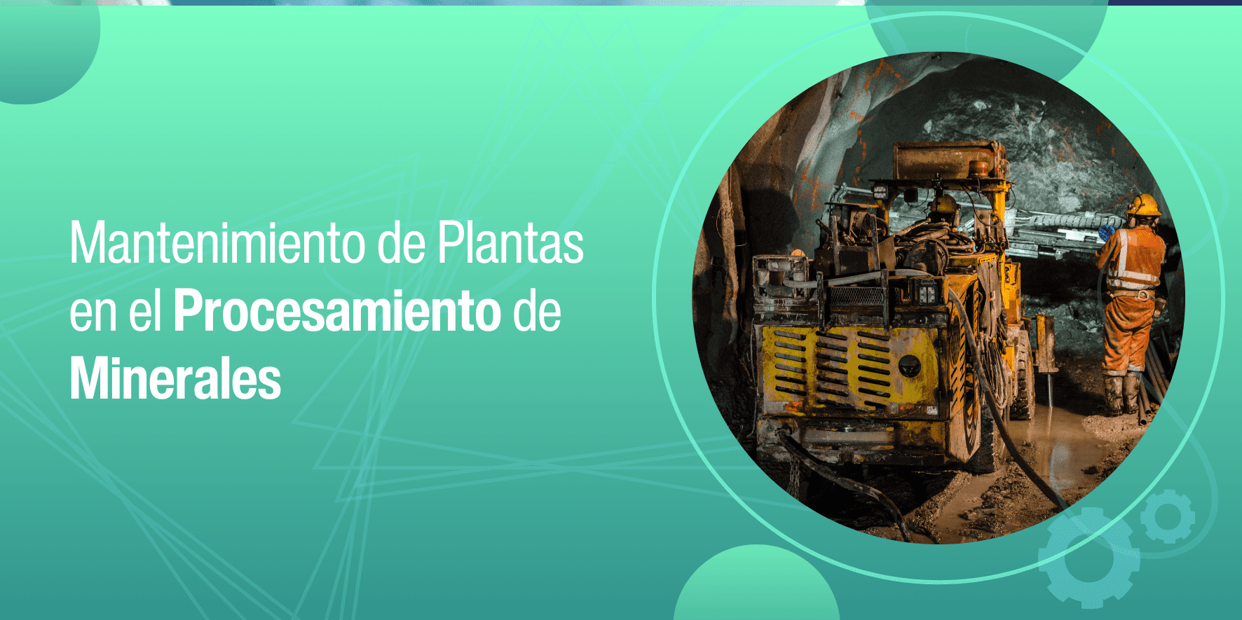 mantenimiento de plantas en el procesamiento de minerales